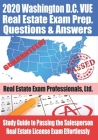 2020 Washington D.C. VUE Real Estate Exam Prep Questions and Answers: Study Guide to Passing the Salesperson Real Estate License Exam Effortlessly Cover Image