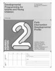 Developmental Programming for Infants and Young Children: Volume 2. Early Intervention Developmental Profile. Revised By D. Sue Schafer (Editor), Martha S. Moersch (Editor) Cover Image