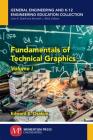 Fundamentals of Technical Graphics, Volume I Cover Image