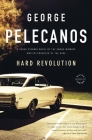 Hard Revolution: A Derek Strange Novel (Derek Strange and Terry Quinn Series #4) By George Pelecanos Cover Image