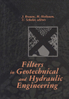 Filters in Geotechnical and Hydraulic Engineering: Proceedings of the 1st International Conference 'Geo-Filter', Karlsruhe, Germany, 20-22 October 199 By J. Brauns (Editor), M. Heibaum (Editor), U. Schuler (Editor) Cover Image