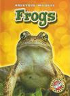 Frogs (Backyard Wildlife) By Emily Green Cover Image