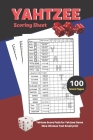Yahtzee Scoring Sheet: V.1 Yahtzee Score Pads for Yahtzee Game Nice Obvious Text Small print Yahtzee Score Sheets 6 by 9 inch By Dhc Scoresheet Cover Image