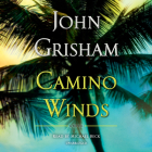Camino Winds By John Grisham, Michael Beck (Read by) Cover Image