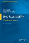 Web Accessibility: A Foundation for Research (Human-Computer Interaction) By Yeliz Yesilada (Editor), Simon Harper (Editor) Cover Image