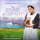 The Sound of Distant Thunder Lib/E Cover Image