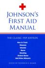 Johnson's First Aid Manual By Frederick Kilmer (Editor) Cover Image