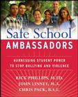 Safe School Ambassadors: Harnessing Student Power to Stop Bullying and Violence Cover Image