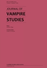 Journal of Vampire Studies: Vol. 2, No. 2 (2022) By Anthony Hogg (Editor), Andrew M. Boylan (Editor) Cover Image