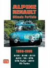 Alpine Renault Ultimate Portfolio 1958-1995 By R.M. Clarke (Compiled by) Cover Image