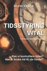 Tidsstyring Vital By Silviu Vasile Cover Image