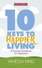 10 Keys to Happier Living Cover Image