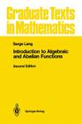 Introduction to Algebraic and Abelian Functions (Graduate Texts in Mathematics #89) Cover Image