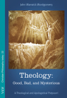 Theology (Christian Philosophy Today #22) By John Warwick Montgomery Cover Image