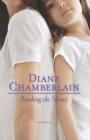 Breaking the Silence By Diane Chamberlain Cover Image
