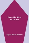 Down the River to the Sea Cover Image