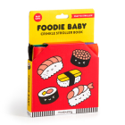 Foodie Baby Crinkle Fabric Stroller Book By Mudpuppy,, n/a Mochi Kids (Illustrator) Cover Image