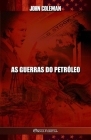 As guerras do petróleo By John Coleman Cover Image