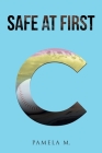 Safe at First Cover Image