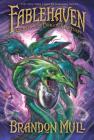 Secrets of the Dragon Sanctuary: Volume 4 (Fablehaven #4) By Brandon Mull Cover Image