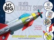 My Big Silver Rocket Ship (My Big Books) Cover Image