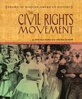 The Civil Rights Movement (Drama of African-American History) By Irma McClaurin, Virginia Schomp Cover Image
