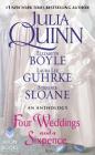 Four Weddings and a Sixpence: An Anthology By Julia Quinn, Elizabeth Boyle, Stefanie Sloane, Laura Lee Guhrke Cover Image