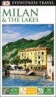 DK Eyewitness Milan and the Lakes (Travel Guide) Cover Image