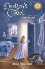 Deetjen's Closet: A Quest for Magic By Debbie Noble Black, Debbie Noble Black (Illustrator), Kelly Black (Cover Design by) Cover Image