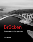 Brücken - Potenziale Und Perspektiven (Detail Special) By Thorsten Helbig, Ludolf Krontal, Michael Kleiser Cover Image