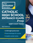 Princeton Review Catholic High School Entrance Exams (HSPT/COOP/TACHS) Prep, 3rd Edition: 6 Practice Tests + Strategies + Content Review (Private Test Preparation) Cover Image