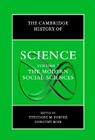 The Cambridge History of Science: Volume 7, the Modern Social Sciences Cover Image