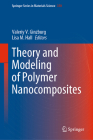 Theory and Modeling of Polymer Nanocomposites Cover Image