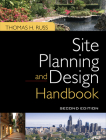 Site Planning and Design Handbook 2e (Pb) By Thomas Russ Cover Image