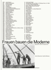 Frauen Bauen Die Moderne: Bauikonen Und Ihre Initiatorinnen Cover Image
