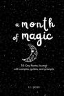 A Month of Magic: 30-Day Poetry Journal By R. C. Perez Cover Image