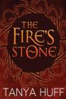 The Fire's Stone By Tanya Huff Cover Image
