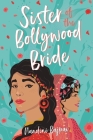 Sister of the Bollywood Bride Cover Image