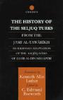The History of the Seljuq Turks: The Saljuq-nama of Zahir al-Din Nishpuri (Routledge Studies in the History of Iran and Turkey) By Edmund Bosworth (Editor) Cover Image