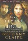 Love Beyond Hope: A Scottish, Time Travel Romance (Morna's Legacy #4) Cover Image