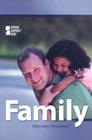 Family (Opposing Viewpoints) By Karen Miller (Editor) Cover Image