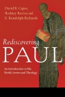 Rediscovering Paul: An Introduction to His World, Letters and Theology Cover Image