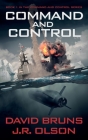 Command and Control By J. R. Olson, David Bruns Cover Image