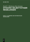 Allgemeine Und Mathematische Grundlagen: Stetige Und Unstetige Regelungen, Nichtlinearitäten Cover Image