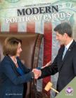 Modern Political Parties (American Citizenship) By Lydia Bjornlund Cover Image