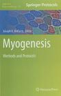 Myogenesis: Methods and Protocols (Methods in Molecular Biology #798) By Joseph X. Dimario (Editor) Cover Image