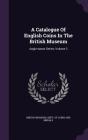 A Catalogue of English Coins in the British Museum: Anglo-Saxon Series, Volume 2 Cover Image