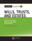 Casenote Legal Briefs for Wills, Trusts, and Estates Keyed to Sitkoff and Dukeminier By Casenote Legal Briefs Cover Image
