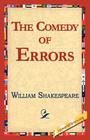 The Comedy of Errors By William Shakespeare, 1stworld Library (Editor) Cover Image