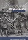 Beyond Rationality: Contemporary Issues By Harrã(c) Rom (Editor), Carl Jensen (Editor) Cover Image